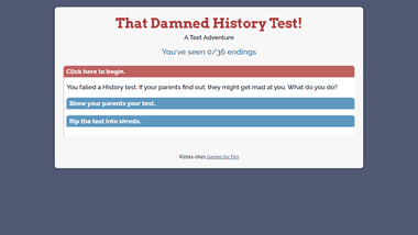 That Damned History Test! - a Text Adventure