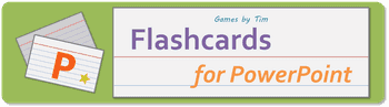 Flashcards For Powerpoint Games By Tim Flashcards For Powerpoint Games By Tim