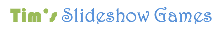 Tim's Slideshow Games 2015-2018